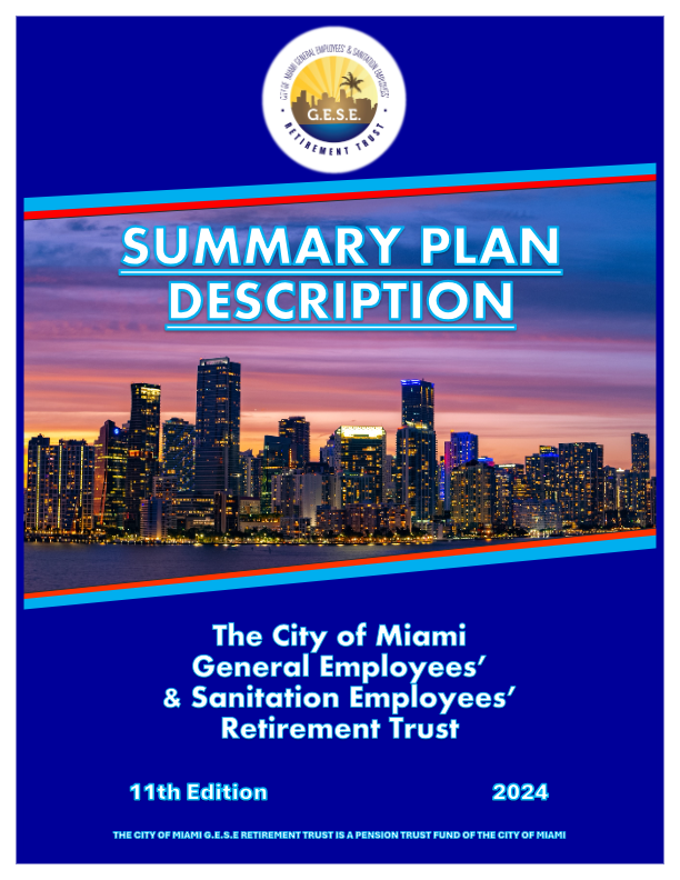 2024 Summary Plans | City Of Miami General Employees' & Sanitation Employees' Retirement Trust